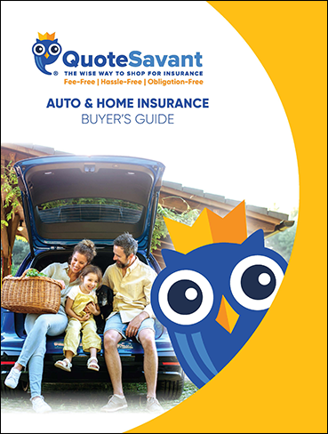 QuoteSavant Auto & Home Insurance Buyers Guide